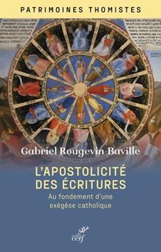 Les apôtres, au fondement d'une exégèse catholique