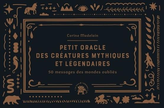 Petit oracle des créatures mythiques et légendaires
