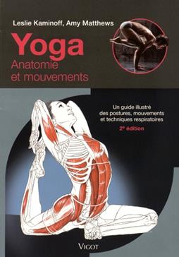Yoga : anatomie et mouvements