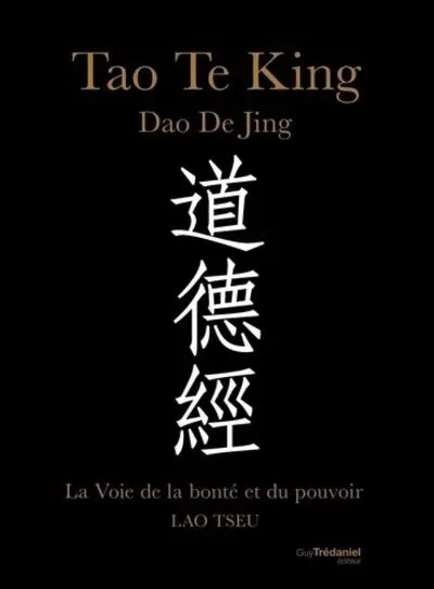 Tao Te King, Dao De Jing