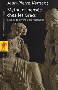 Mythe et pensée chez les Grecs