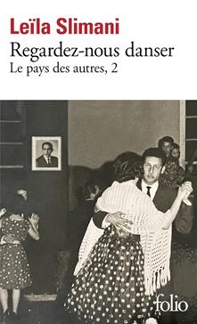 Le Pays des Autres : Regardez-nous danser