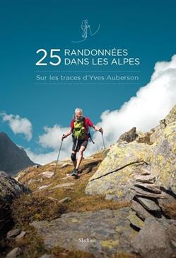 25 randonnées dans les Alpes