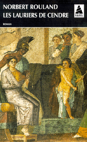 LES LAURIERS DE CENDRE