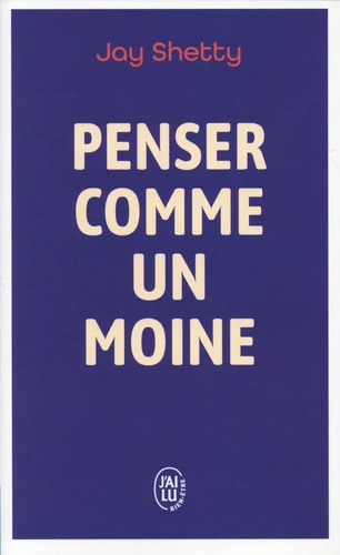Penser comme un moine
