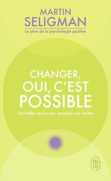 Changer, oui c'est possible