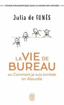 La vie de bureau ou comment je suis tombée en Absurdie