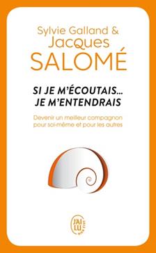 Si je m'écoutais... je m'entendrais
