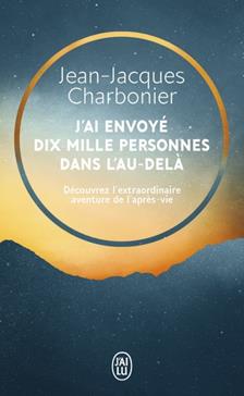 J'ai envoyé dix mille personnes dans l'Au-Delà