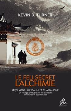 Le feu secret de l'alchimie