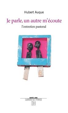 Je parle, un autre m'écoute.