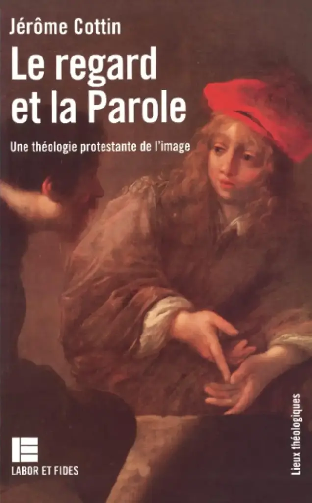 Le regard et la Parole