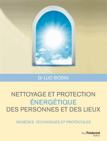 Nettoyage et protection énergétique des personnes et des lieux