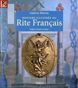 Histoire illustrée du Rite Français
