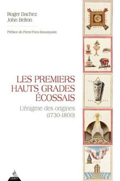 Les premiers Hauts grades Ecossais