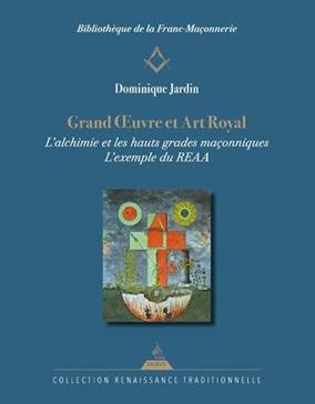Grand Oeuvre et Art Royal