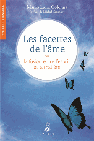 Les facettes de l'âme