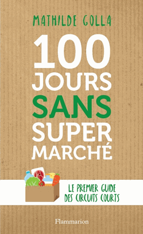 100 jours sans supermarché