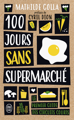 100 jours sans supermarché