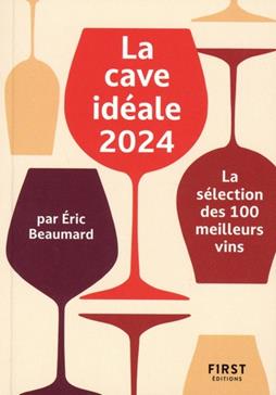 100 meilleurs vins pour une cave idéale