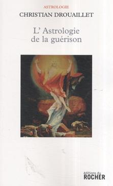 L'Astrologie de la guérison