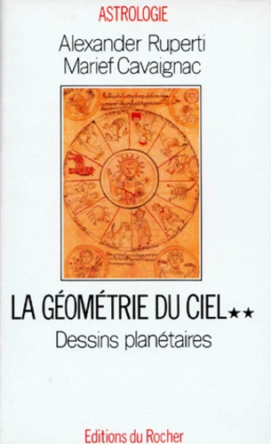 Geometrie Du Ciel. Tome 2, Dessins Planetaires