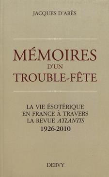 Mémoires d'un trouble-fête