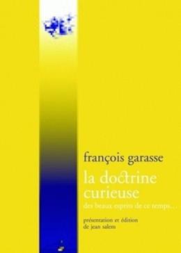 La doctrine curieuse des beaux esprits de ce temps