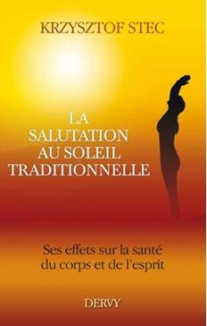La salutation au soleil traditionnelle
