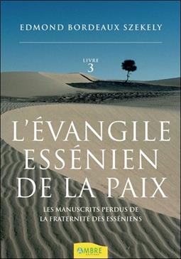 L'évangile essénien de la paix
