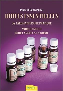 Aromathérapie pratique