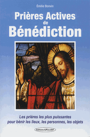 Prières actives de bénédiction