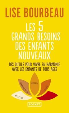 Les 5 grands besoins des enfants nouveaux