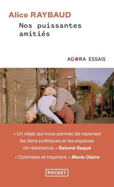 Nos puissantes amitiés