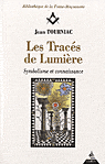 Les tracés de lumière