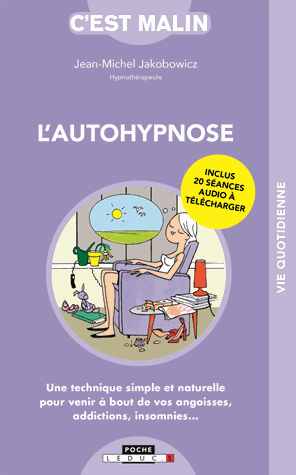 L'autohypnose, c'est malin
