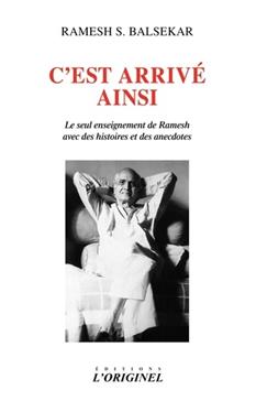 C'est arrivé ainsi