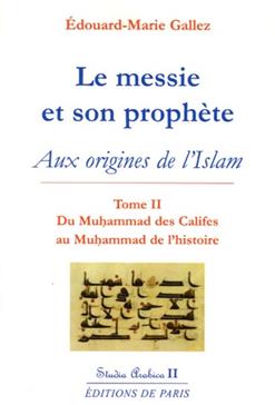 Le messie et son prophète
