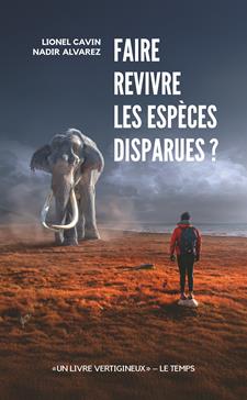 Faire revivre les espères disparues ?