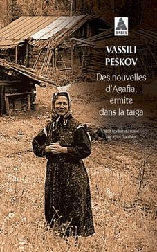 Des nouvelles d'Agafia, ermite dans la Taïga