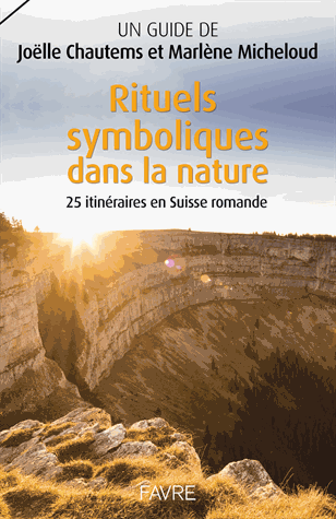 Rituels symboliques dans la nature