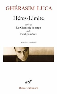 Heros-Limite Suivi De Le Chant De La Carpe Et De Paralipomenes