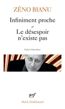 Infiniment proche et Le désespoir n'existe pas