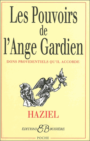 Les pouvoirs de l'Ange Gardien