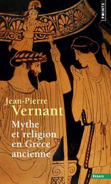 Mythe et religion en Grèce ancienne