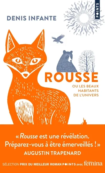 Rousse ou les beaux habitants de l'univers