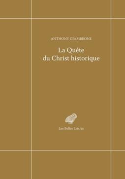 La Quête du Christ historique