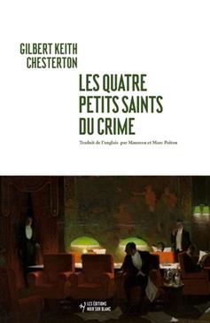 Les quatre petits saints du crime