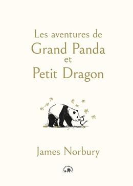 Les aventures de Grand Panda et Petit Dragon