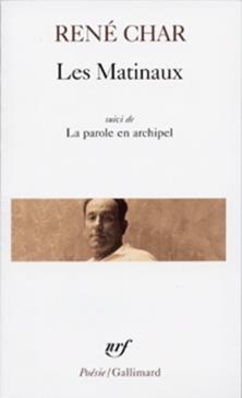 Les Matinaux Suivi De La Parole En Archipel